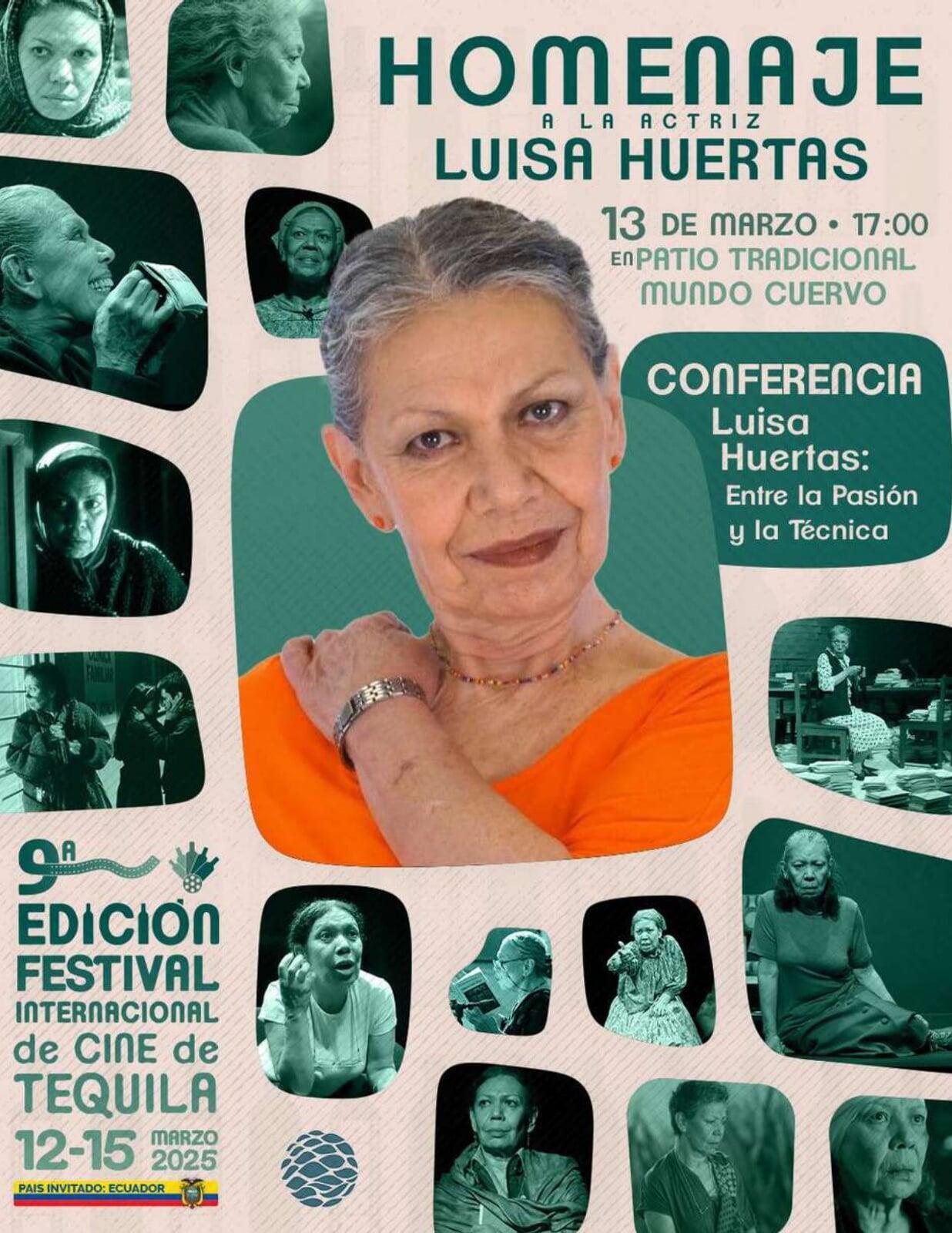 LUISA HUERTAS, HOMENAJEADA EN LA 9ª  EDICIÓN DEL FESTIVAL INTERNACIONAL DE CINE DE TEQUILA
